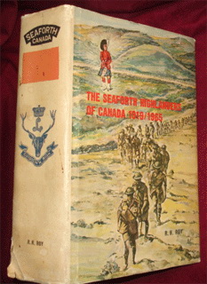 The Canadian Seaforths' Regimental History by R.H.Roy